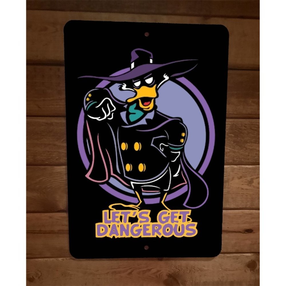 Lets Get Dangerous 8x12 Metal Wall Sign Darkwing Duck Disney